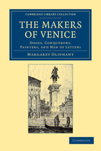 The Makers of Venice