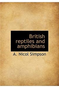 British Reptiles and Amphibians