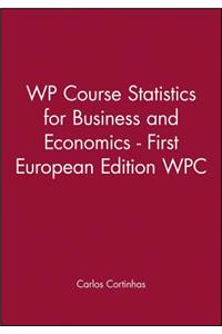 Wileyplus Course Statistics for Business and Economics - First European Edition Wileyplus Card