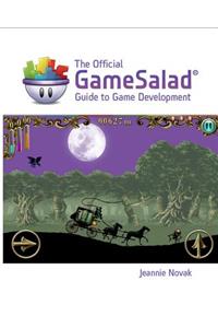 Official Gamesalad Guide to Game Development