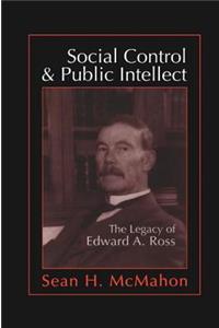 Social Control and Public Intellect
