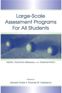 Large-Scale Assessment Programs for All Students