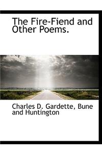The Fire-Fiend and Other Poems.