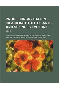Proceedings - Staten Island Institute of Arts and Sciences (Volume 6-9)