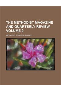 The Methodist Magazine and Quarterly Review Volume 9