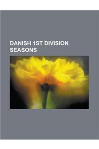 Danish 1st Division Seasons