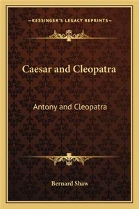 Caesar and Cleopatra