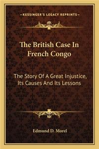 The British Case In French Congo