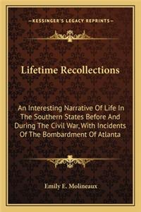 Lifetime Recollections