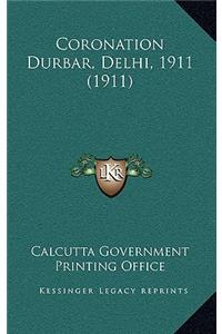 Coronation Durbar, Delhi, 1911 (1911)