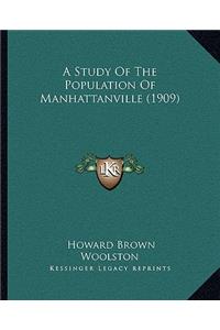Study of the Population of Manhattanville (1909)