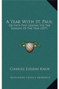 A Year with St. Paul