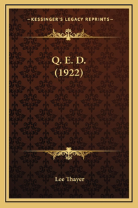 Q. E. D. (1922)