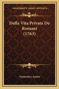 Della Vita Privata De Romani (1763)