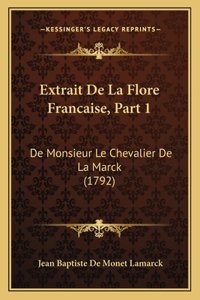 Extrait De La Flore Francaise, Part 1