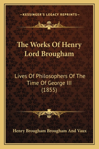The Works Of Henry Lord Brougham