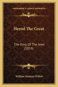 Herod The Great