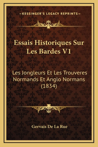 Essais Historiques Sur Les Bardes V1