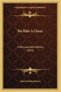 The Bible A Classic