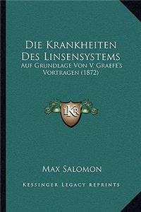 Die Krankheiten Des Linsensystems