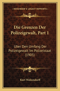 Grenzen Der Polizeigewalt, Part 1