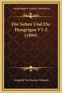 Satten Und Die Hungrigen V1-2 (1894)