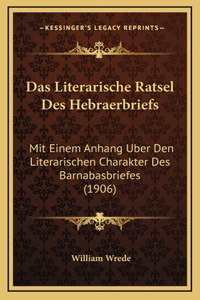 Literarische Ratsel Des Hebraerbriefs