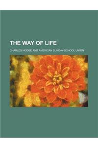 The Way of Life