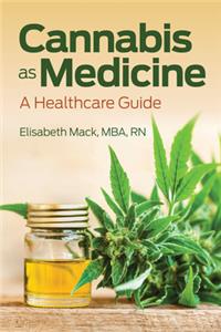 Cannabis Medicine