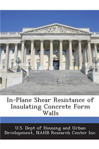 In-Plane Shear Resistance of Insulating Concrete Form Walls