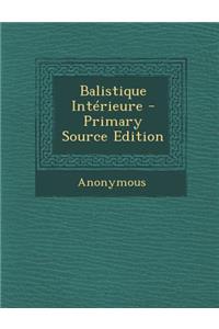 Balistique Interieure