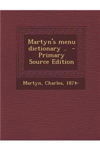 Martyn's Menu Dictionary ..