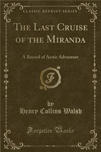 The Last Cruise of the Miranda