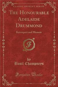 The Honourable Adelaide Drummond