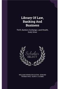 Library Of Law, Banking And Business