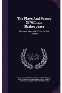 The Plays and Poems of William Shakespeare