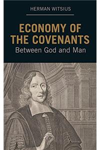 THE ECONOMY OF THE COVENANTS BETWEEN GOD