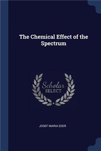 The Chemical Effect of the Spectrum
