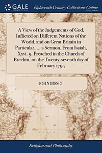 A VIEW OF THE JUDGEMENTS OF GOD, INFLICT