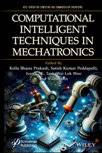 Computational Intelligent Techniques in Mechatroni cs