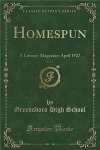 Homespun, Vol. 2