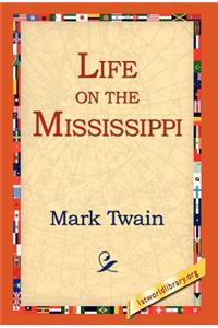 Life on the Mississippi