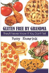 Gluten Free by Grandma