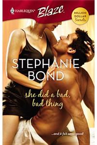 She Did a Bad, Bad Thing