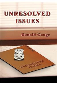 Unresolved Issues