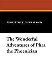 The Wonderful Adventures of Phra the Phoenician