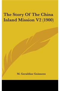 Story Of The China Inland Mission V2 (1900)