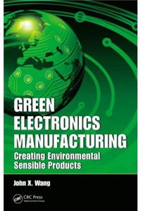 Green Electronics Manufacturing