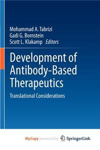 Development of Antibody-Based Therapeutics