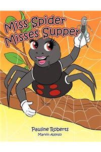 Miss Spider Misses Supper